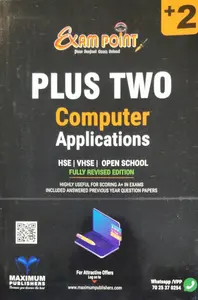 PLUS TWO COMPUTER APPLICATIONS FULLY REVISED EDITION Exam Point +2 Maximum Publishers