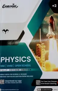 EXAM POINT PLUS TWO PHYSICS FULLY REVISED EDITION+2 Maximum Publishers