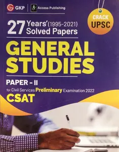 UPSC 2022  General Studies Paper II CSAT 27 Years Solved Papers GK Publications