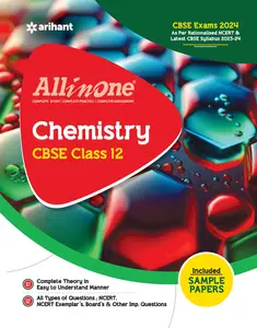 ALL IN ONE CHEMISTRY CLASS 12 CBSE EXAM 2024