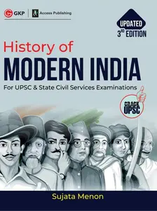 History of MODERN INDIA For UPSC & State Civil Services Examinations CRACK GK PUBLICATIONS