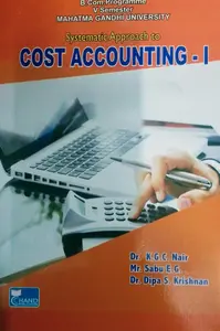 COST ACCOUNTING-I MG UNIVERSITY CHAND PUBLICATION