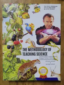 THE METHODOLOGY OF TEACHING SCIENCE for B.Ed EIGHTH REVISED EDITION