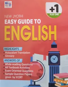 PLUS ONE EASY GUIDE TO ENGLISH NEW JYOTHI PUBLICATIONS