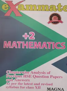 PLUS TWO MATHEMATICS EXAM MATE MAGNA PUBLISHERS