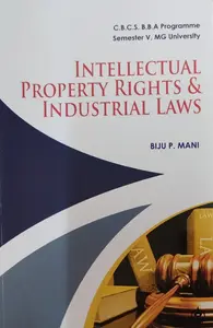 INTELECTUAL PROPERTY RIGHTS AND INDUSTRIAL LAWS BBA SEM IV MG