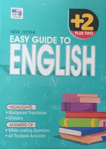 EASY GUIDE TO ENGLISH PLUS TWO NEW JYOTHI