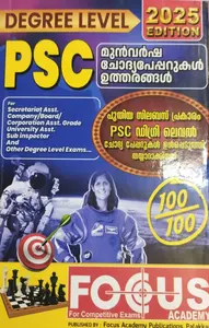 PSC PREVIOUS YEAR QUESTION PAPERS /DEGREE LEVEL/ FOCUS ACADEMY