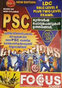 PSC PREVIOUS YEAR QUESTION PAPERS LDC /PLUS TWO LEVEL /FOCUS ACADEMY