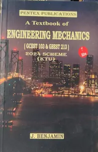 ENGINEERING MECHANICS | KTU2024 SCHEME PENTEX PUBLICATIONS