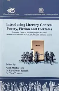 Introducing Literary Genres: Poetry,Fiction And Folktales | MG University Sem.1