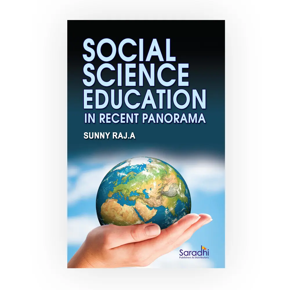 Social Science Education in Recent Panorama