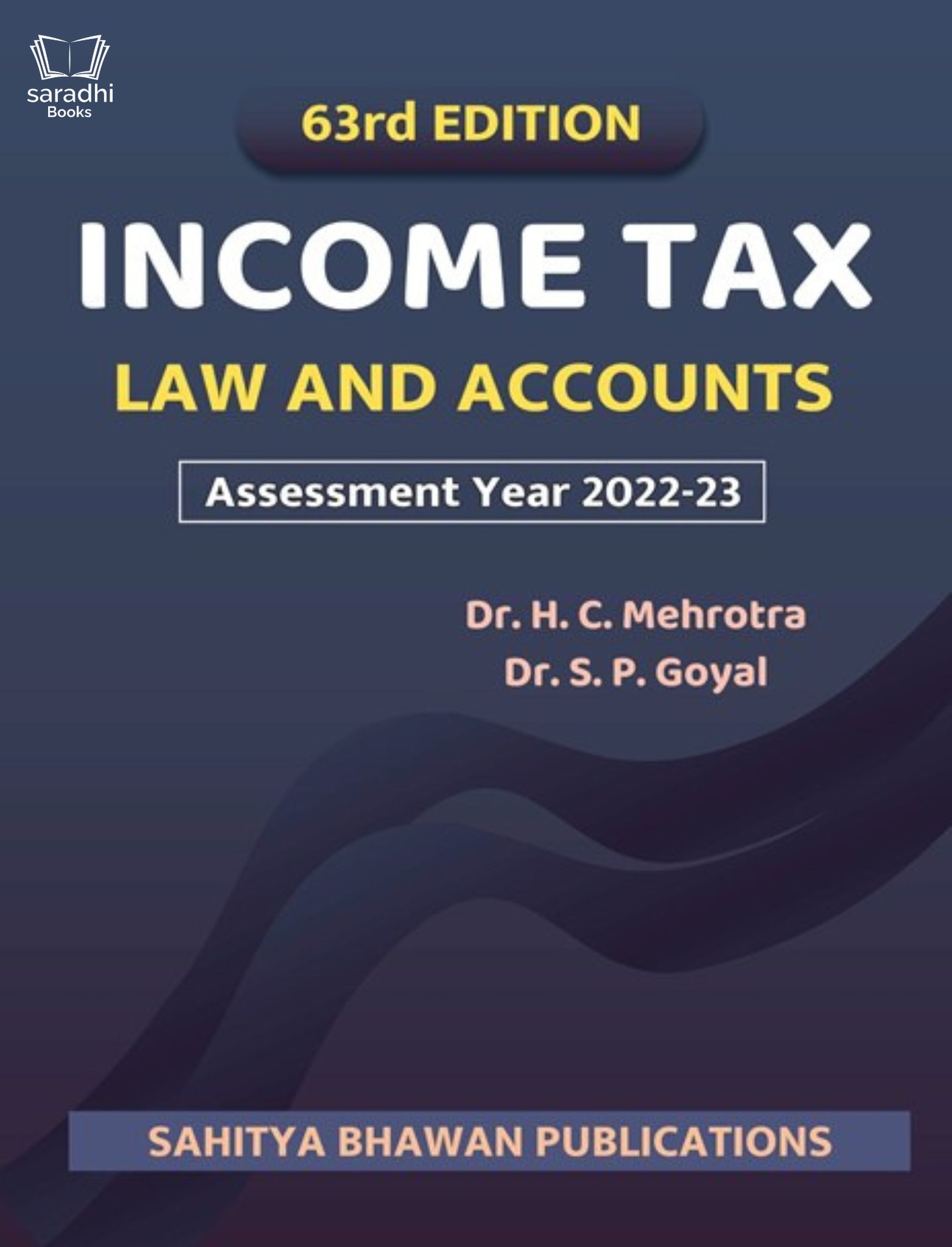 Tax Law & Accounts Assessment Year 202223 Dr HC Mehrotra and