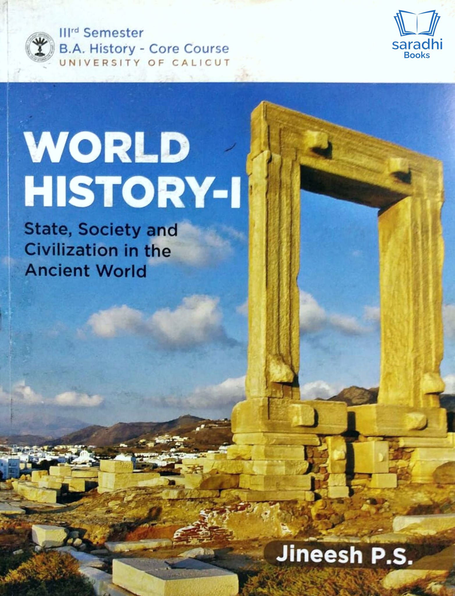 World History 1 State Society And Civilization In The Ancient World