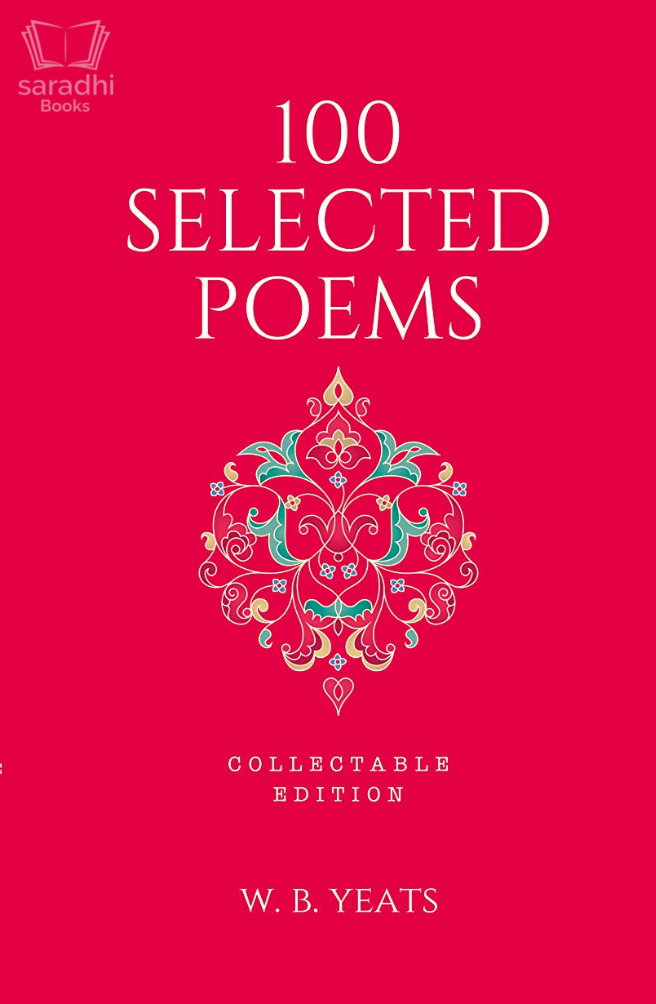 100 Selected Poems | WB Yeats | Collectable Edition - Online Book Store ...