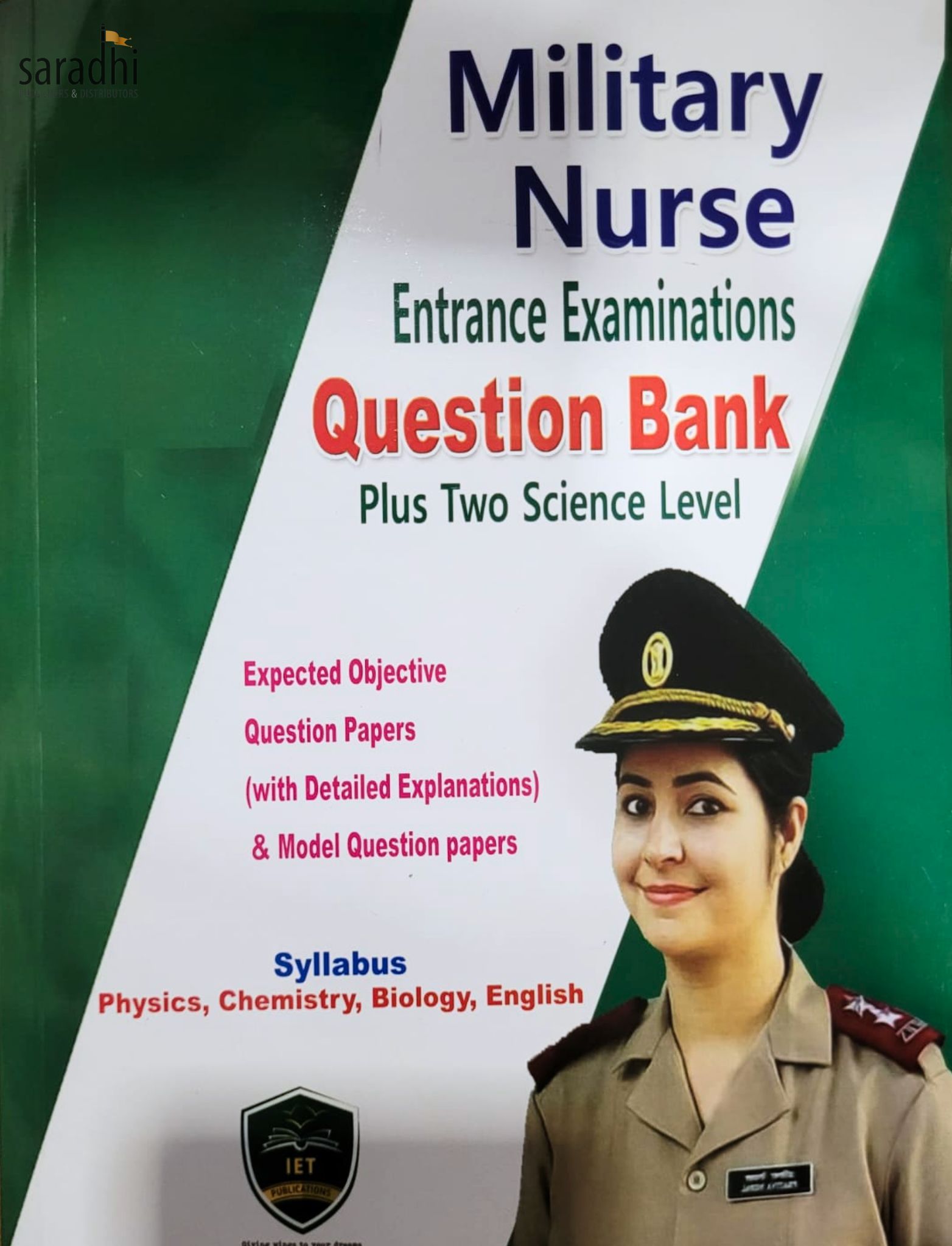 Military Nurse Entrance Examinations Question Bank, Plus Two Science