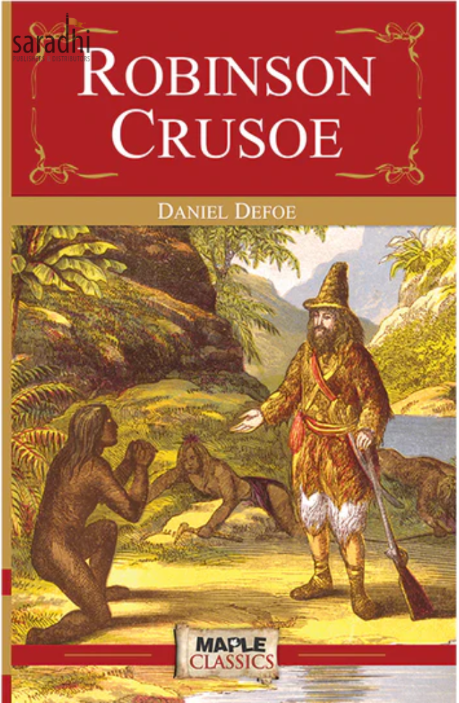 Robinson Crusoe : Daniel Defoe - Online Book Store in Kerala | Academic ...