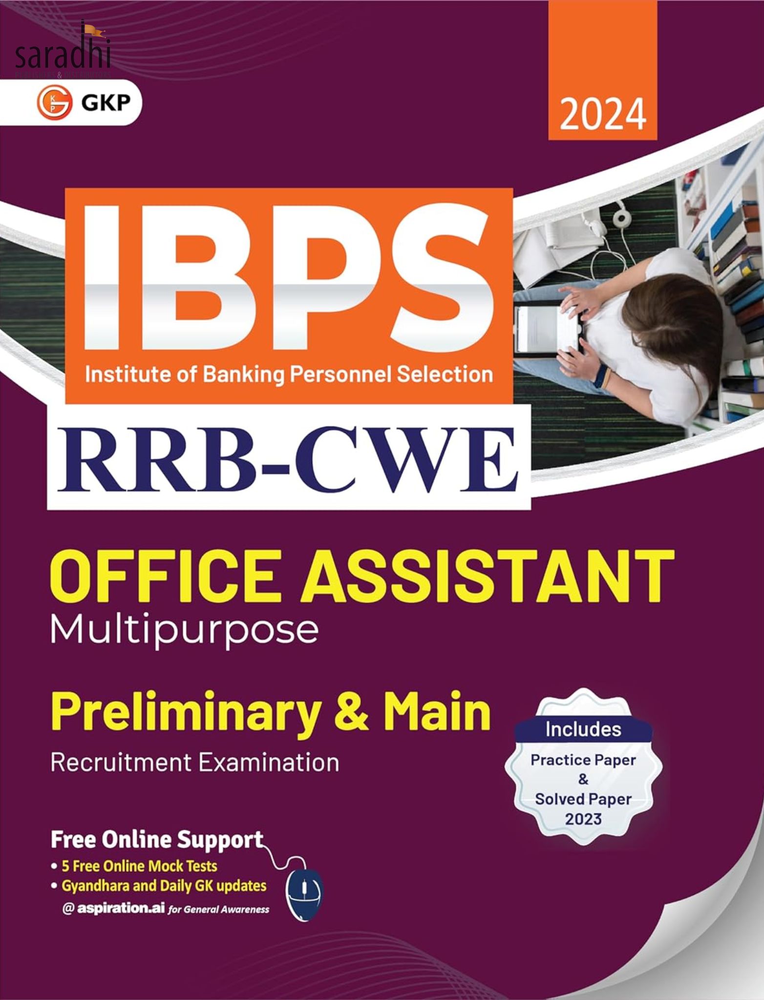 GKP IBPS 2024 RRBCWE Office Assistant (Multipurpose) Preliminary